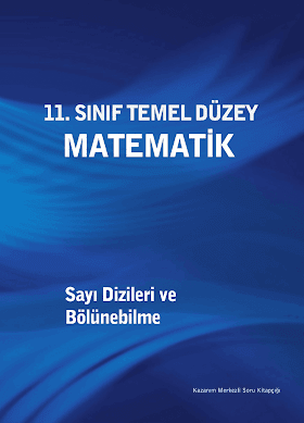 Sonuç 11. Sınıf Sayı Dizileri ve Bölünebilme Fasikülü PDF indir