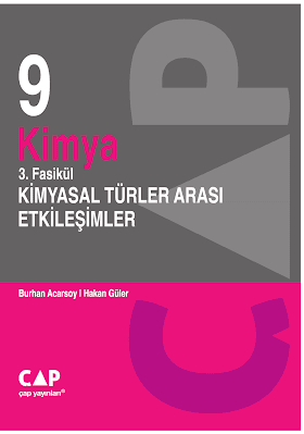 Çap 9. Sınıf Kimya 3. Fasikül Kimyasal Türler Arası Etkileşim PDF indir