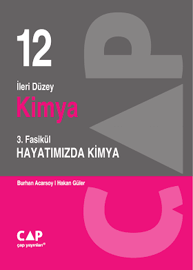 Çap 12. Sınıf Kimya 3. Fasikül Hayatımızda Kimya PDF indir