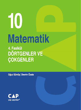 Çap 10. Sınıf Matematik 4. Fasikül Dörtgenler ve Çokgenler PDF indir