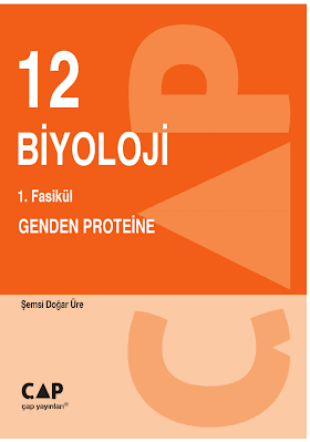 Çap 12. Sınıf Biyoloji 1. Fasikül Genden Proteine PDF indir
